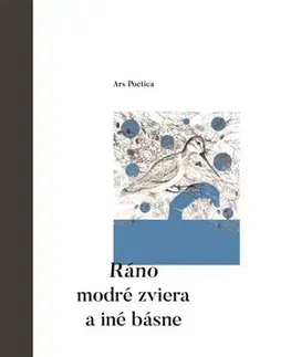 Svetová poézia Ráno modré zviera a iné básne - Sylvia Geist