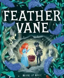 Pre deti a mládež Feather Vane - Beth O’Brien