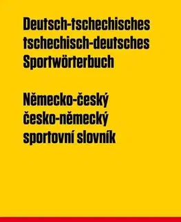 Slovníky Německo-český a česko-německý sportovní slovník - Eva Pokorná