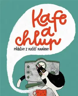 Romantická beletria Kafe a chlup - Michaela Šalé