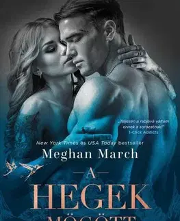 Erotická beletria A hegek mögött - Meghan March