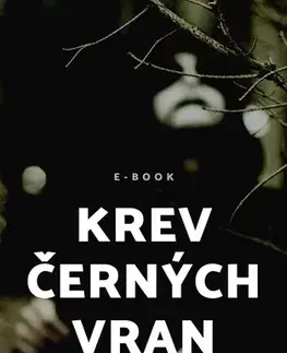 Detektívky, trilery, horory Krev černých vran - Václav Votruba