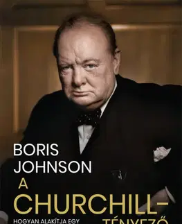 História A Churchill-tényező - Boris Johnson