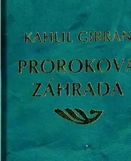 Svetová beletria Prorokova záhrada - Kahlil Gibran