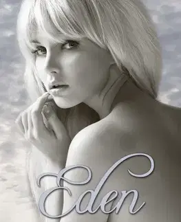 Romantická beletria Eden - Mia Sheridan,Zuzana Ľalíková
