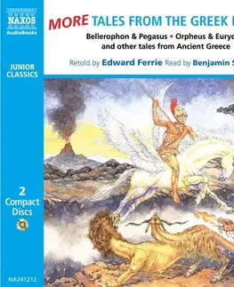 Svetová beletria Naxos Audiobooks More Tales from the Greek Legends (EN)