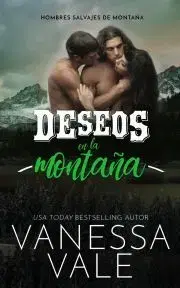 Romantická beletria Deseos En La Montana - Vale Vanessa