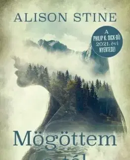 Detektívky, trilery, horory Mögöttem a tél - Alison Stine