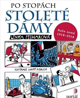 História Po stopách stoleté dámy - Lenka Pecharová