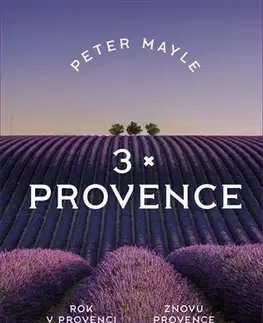 Beletria - ostatné 3x Provence - Peter Mayle