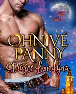 Erotická beletria Ohnivé panny 2: Strážce Londýna - Anna Lowe