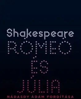 Svetová beletria Rómeó és Júlia - William Shakespeare