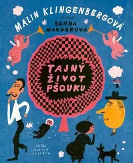 Rozprávky Tajný život pšouku - Malin Klingenbergová