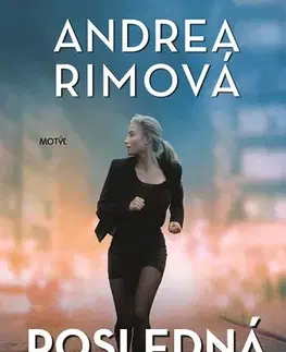 Slovenská beletria Posledná kapitola - Andrea Rimová
