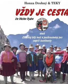 Humor a satira Drobný Honza Honza Drobný & TEKY Vždy je cesta