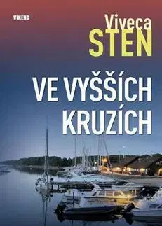 Detektívky, trilery, horory Ve vyšších kruzích - Viveca Sten
