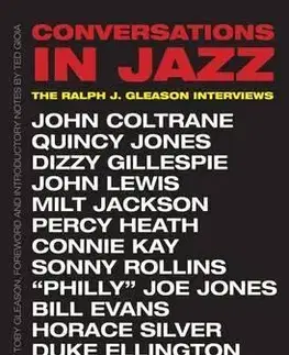 Umenie - ostatné Conversations in Jazz - The Ralph J. Gleason Interviews - Kolektív autorov