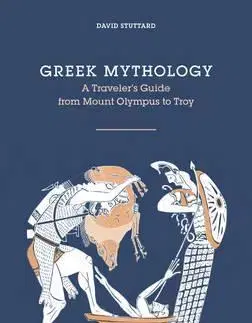 Mytológia Greek Mythology - David Stuttard,Watkins Lis
