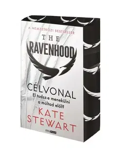 Erotická beletria The Ravenhood - Célvonal - Éldekorált kiadás - Kate Stewart