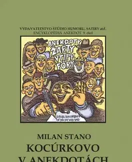Humor a satira Kocúrkovo v anekdotách, 2. diel roky 1993 - 1998 - Milan Stano