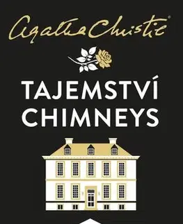 Detektívky, trilery, horory Tajemství Chimneys, 3. vydání - Agatha Christie