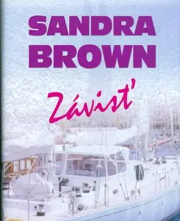 Romantická beletria Závisť - Sandra Brownová,Tomasz Trancygier,Peter Brhlovič