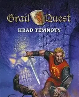 Sci-fi a fantasy GrailQuest 1: Hrad temnoty - J. H. Brennan