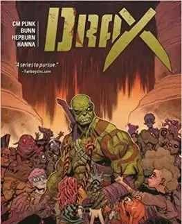 Cudzojazyčná literatúra Drax Vol. 2: The Children's Crusade - CM Punk,Cullen Bunn,Scott Hepburn
