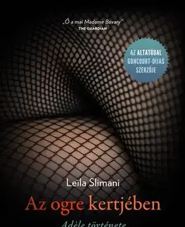 Erotická beletria Az ogre kertjében - Leila Slimani,Ildikó Lőrinszky
