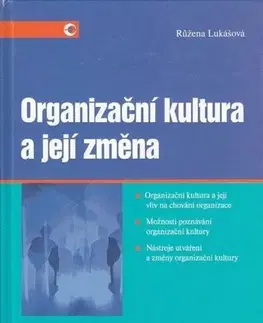 Manažment Organizační kultura a její změna - Růžena Lukášová