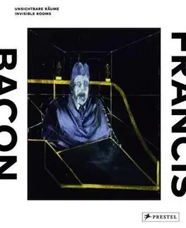 Maliarstvo, grafika Francis Bacon - Invisible Rooms