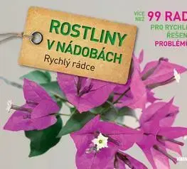Okrasná záhrada Rostliny v nádobách - Tanja Ratsch