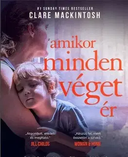 Beletria - ostatné Amikor minden véget ér - Clare Mackintosh