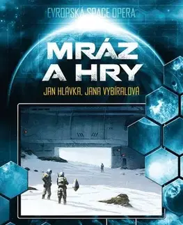 Sci-fi a fantasy Algor 1: Mráz a hry, 3. vydání - Jan Hlávka,Lenka Vybíralová
