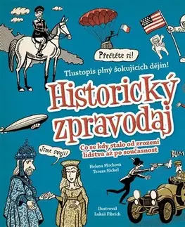 Svetové dejiny, dejiny štátov Historický zpravodaj - Helena Plocková,Tereza Nickel