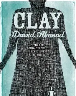 Cudzojazyčná literatúra Clay - David Almond