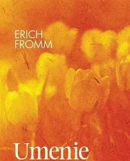 Partnerstvo Umenie milovať - Erich Fromm