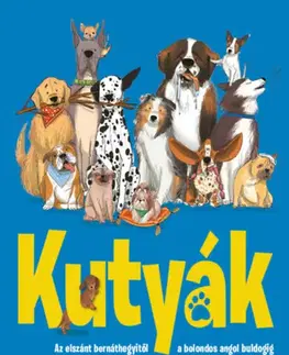 Príroda Kutyák - Annabel Griffin