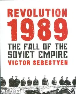 Cudzojazyčná literatúra Revolution 1989 - Victor Sebestyen