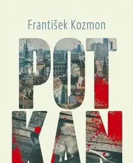 Detektívky, trilery, horory Potkan - František Kozmon