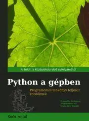Programovanie, tvorba www stránok Python a gépben - Koós Antal