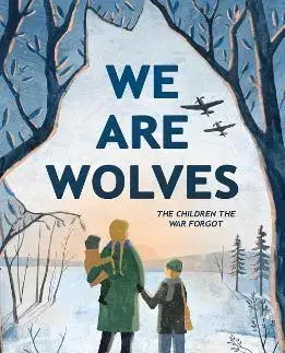 Rozprávky We Are Wolves - Katrina Nannestad