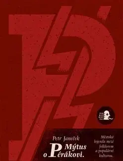 Mytológia Mýtus o Pérákovi - Petr Janeček
