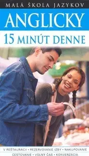 Učebnice pre samoukov Anglicky 15 minút denne - Jane Wightwick
