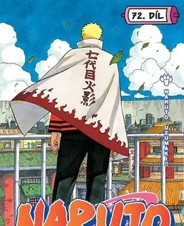 Manga Naruto 72: Naruto Uzumaki - Kišimoto Masaši