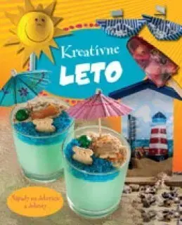 Ručné práce - ostatné Kreatívne leto