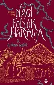Svetová beletria A Varad könyve - Róza Schmal