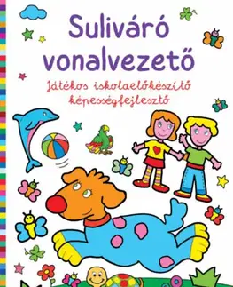 Pre deti a mládež - ostatné Suliváró vonalvezető - Játékos iskolaelőkészítő képességfejlesztő