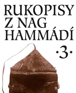 Sociológia, etnológia Rukopisy z Nag Hammádí 3 - Wolf B. Oerter