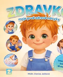 Leporelá, krabičky, puzzle knihy Zdravko - moje prvé zdravé návyky - Denisa Jaššová